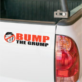 ANTI-TRUMP - Bump the Grump - Bumpersticker (Op Truck)