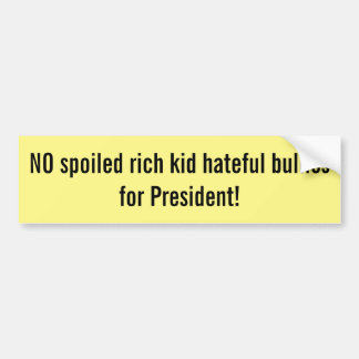 Anti Trump Bumpersticker