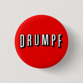 Anti-Trump-Button: "DRUMPF" Ronde Button 3,2 Cm