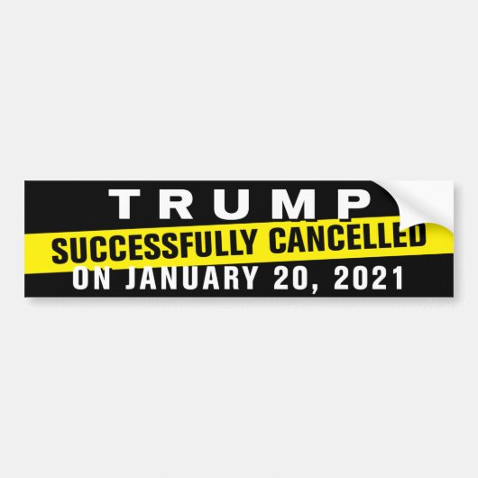 Anti-Trump Cancel Culture Trump geannuleerd Bumpersticker (Voorkant)