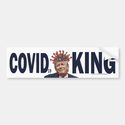 Anti-Trump COVID King Dump Trump Corona King Bumpersticker (Voorkant)
