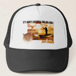 Anti-trump / de grote vis vangen!, Trucker Hat Pet