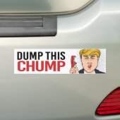 Anti-Trump - Dump this Chump - Liberal Humor -.png Bumpersticker (Op auto)