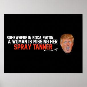 Anti-Trump - Een vrouw mist haar sproeier - Poster