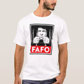 Anti-Trump FAFO T-shirt (Voorkant)