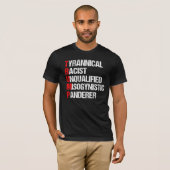 Anti Trump Funny Acronym T-shirt (Voorkant volledig)