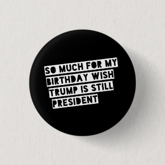 Anti-Trump Funny Political Humor Democraat Liberal Ronde Button 3,2 Cm