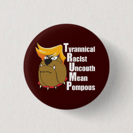 Anti Trump Funny Politieke Cartoon Ronde Button 3,2 Cm