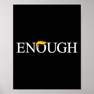 Anti-trump Genoeg Politiek Protest Grappig Poster