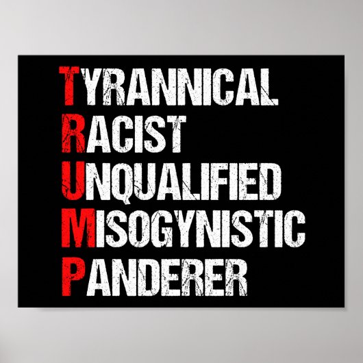 Anti Trump Grappige Acroniem Poster (Voorkant)