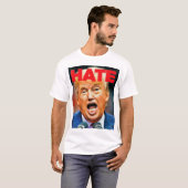 Anti-Trump HATE-ontwerp T-shirt (Voorkant volledig)