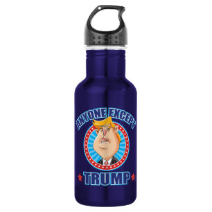 Anti-Trump iedereen behalve Donald Trump Waterfles