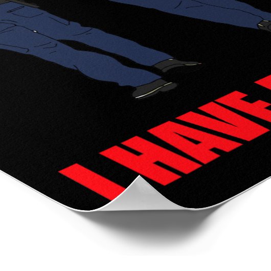 Anti Trump Ik heb een droom Politie arrestatie Tru Poster (Hoek)