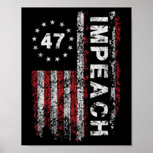Anti Trump Impeach 47 Trump 47e President VS Vlag Poster