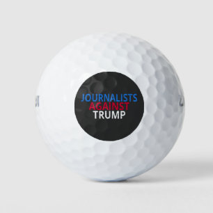 Anti-Trump - Journalisten tegen Trump Golfballen