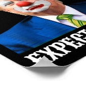 Anti-Trump Kies een clown Verwacht een circus leuk Poster (Hoek)