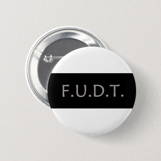 Anti-Trump Logo - F.U.D.T. - Button - Donald Trump (Voorkant /achterkant)