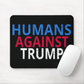 Anti-Trump - Mensen tegen Trump Muismat (Met muis)