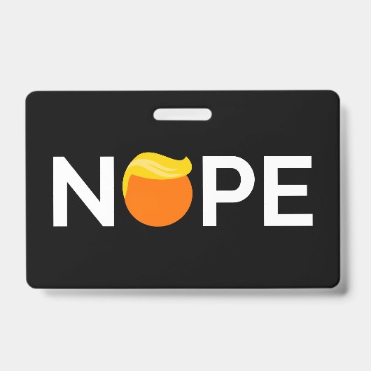 Anti-Trump - Nee Editie Badge (Voorzijde)