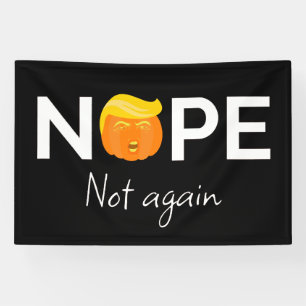 Anti-Trump - Nee, niet weer Halloween-editie I Spandoek