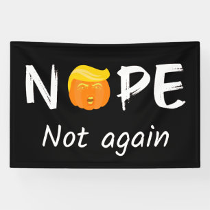 Anti-Trump - Nee, niet weer Halloween Edition II Spandoek