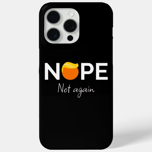 Anti-Trump - Nee, niet weer I Case-Mate iPhone Case (Achterkant)