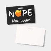 Anti-Trump - Nee, niet weer II Badge (Voor- en achterkant)