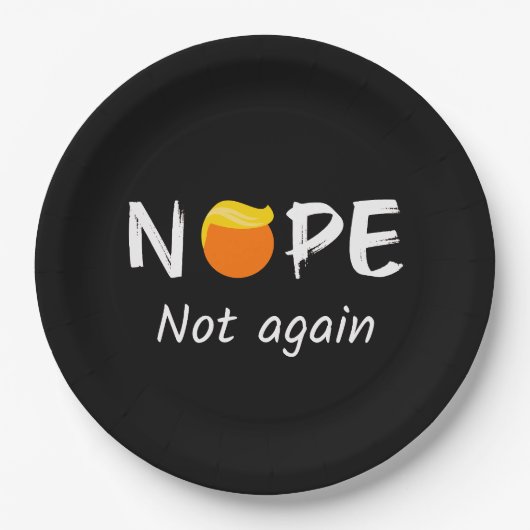 Anti-Trump - Nee, niet weer II Papieren Bordje (Voorkant)