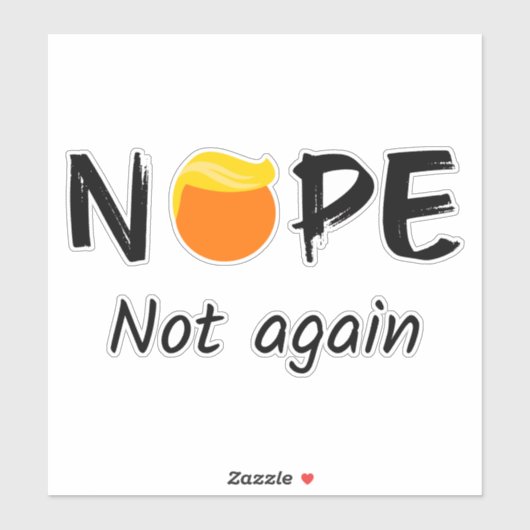 Anti-Trump - Nee, niet weer II Sticker (Vel)