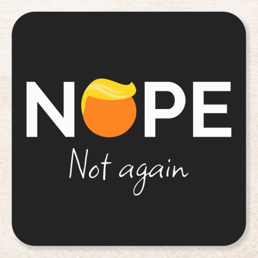 Anti-Trump - Nee, niet weer ik Kartonnen Onderzetters (Voorkant)