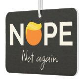 Anti-Trump - Nee, niet weer ik Luchtverfrisser (Links)