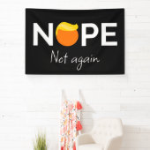 Anti-Trump - Nee, niet weer ik Spandoek (Insitu)