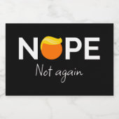 Anti-Trump - Nee, niet weer ik Sparkling Wijnetiket (Enkel label)