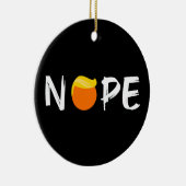 Anti-Trump - Nope Edition II Keramisch Ornament (Rechts)