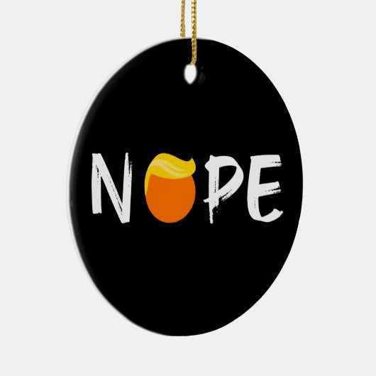 Anti-Trump - Nope Edition II Keramisch Ornament (Rechts)