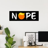 Anti-Trump - Nope Edition II Poster (Thuiskantoor)