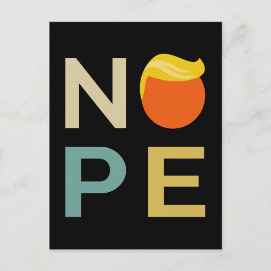 Anti-Trump - Nope Edition III Briefkaart (Voorkant)