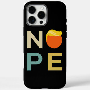 Anti-Trump - Nope Edition III iPhone 16 Pro Max Hoesje