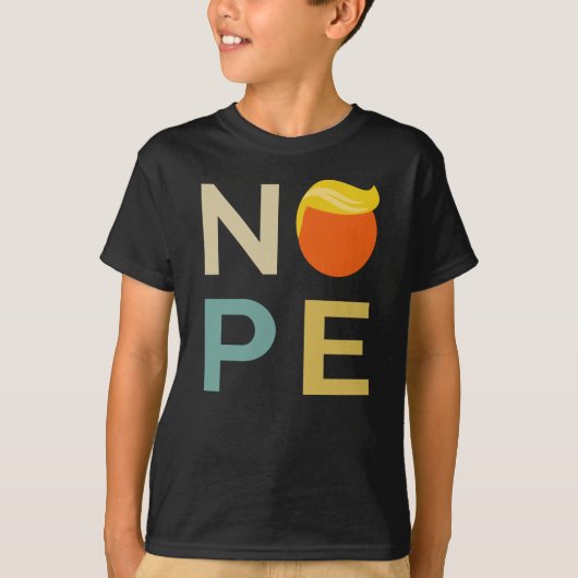 Anti-Trump - Nope Edition III T-shirt (Voorkant)