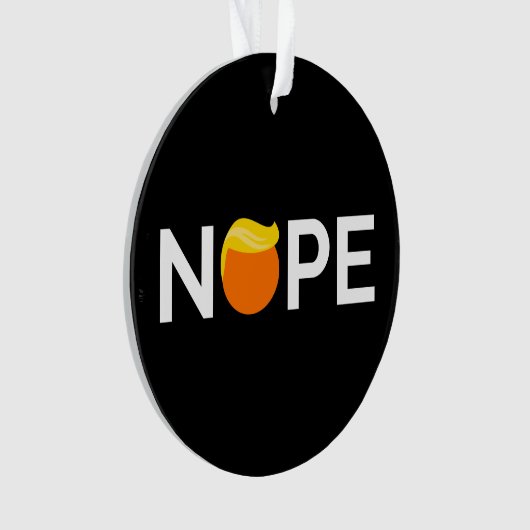 Anti-Trump - Nope Edition Ornament (voorkant)