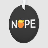 Anti-Trump - Nope Edition Ornament (voorkant)