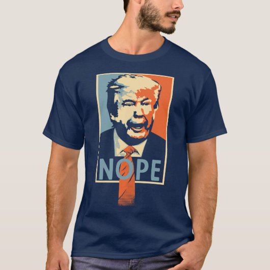 Anti-Trump "NOPE" Funny Political Parody T shirt (Voorkant)
