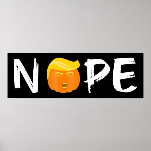 Anti-Trump - Nope Halloween Edition II Poster (Voorkant)