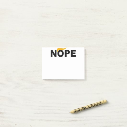 ANTI-TRUMP NOPE POST-IT® NOTES (Op bureau)
