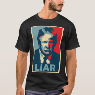 Anti Trump Obama-hoopposter leugenaar T-shirt