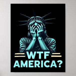 Anti-trump Politiek En Democratie Wtf Amerika 2 Poster