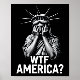 Anti-trump Politiek En Democratie Wtf Amerika _2 Poster