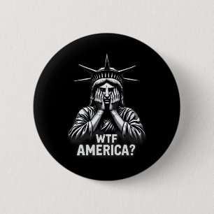Anti-trump Politiek En Democratie Wtf Amerika 3  Ronde Button 5,7 Cm