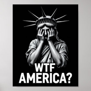 Anti-trump Politiek En Democratie Wtf Amerika Poster