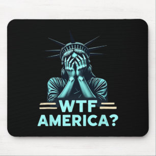 Anti-Trump Politieke en Democratie WTF Amerika 2 Muismat